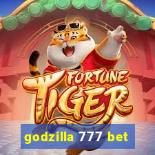 godzilla 777 bet